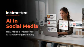 AI in Social Media: How Artificial Intelligence Is Transforming Marketing