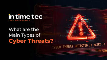 Main Types of Cyber Threats