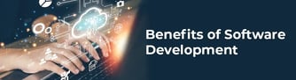 Top 15 Benefits of Custom Software Development