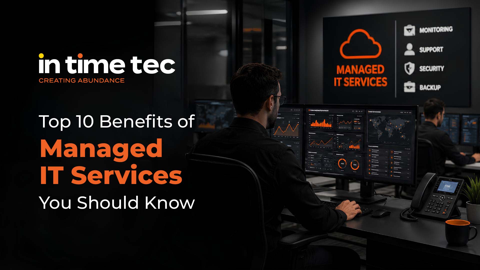 Top 10 Benefits of Managed IT Services You Should Know
