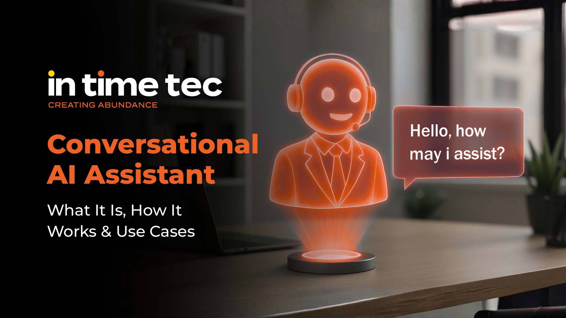 Conversational AI Assistant