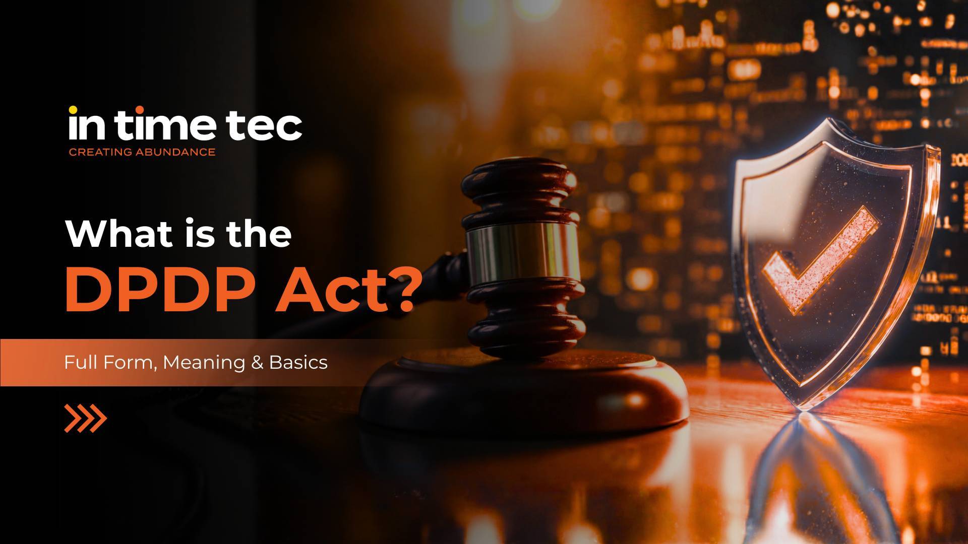 DPDP Act 2023 Guide