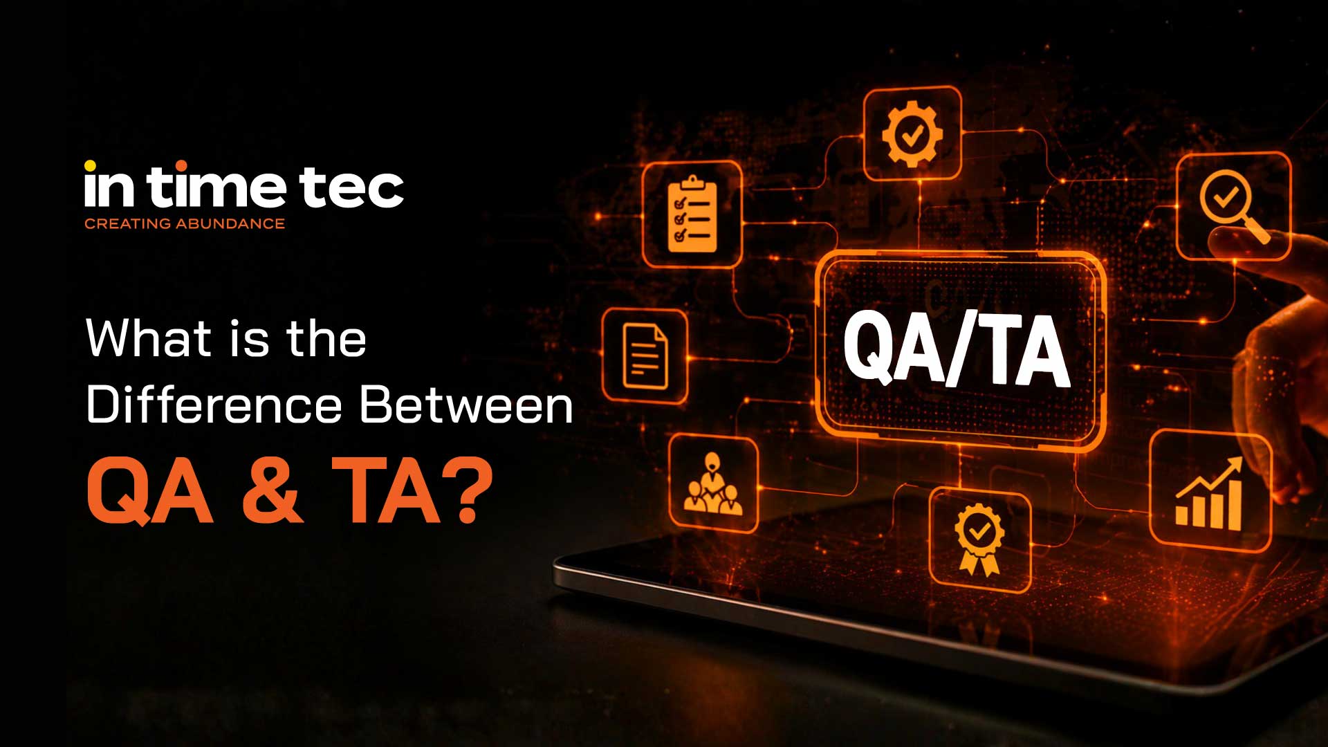 What is the Difference Between QA and TA?