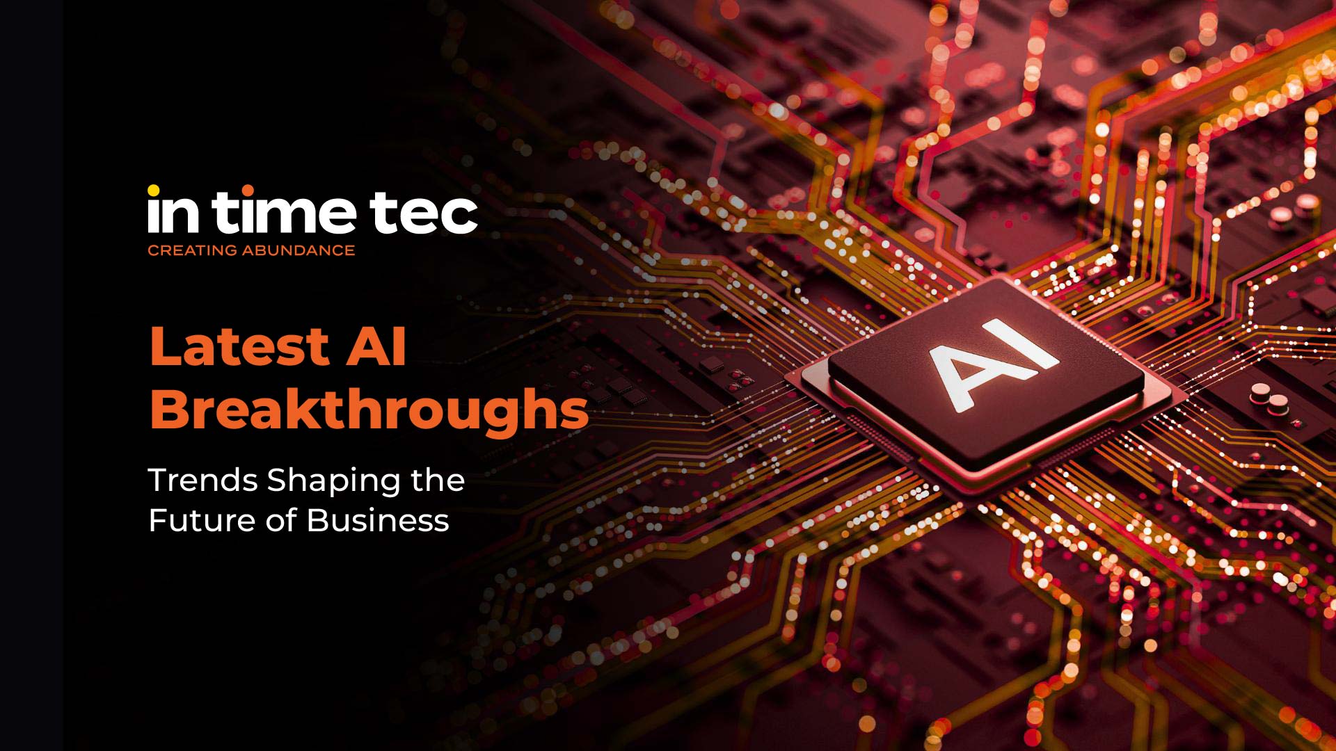 Latest AI Breakthroughs