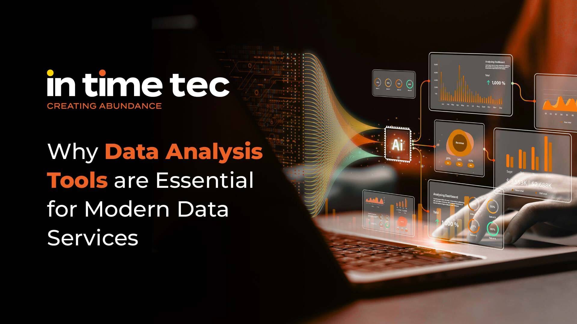 Reasons Why Data Analysis Tools Are Essential